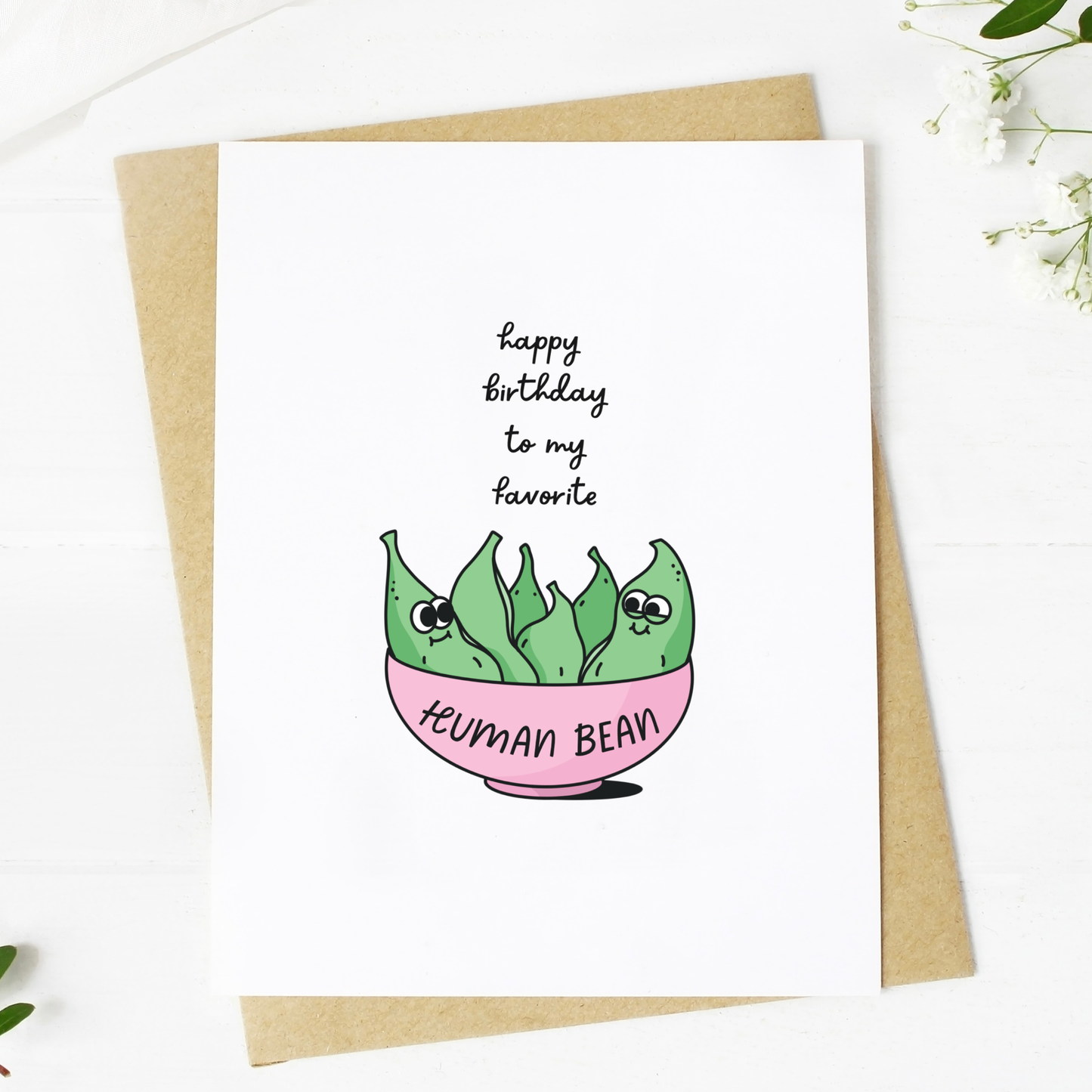 Big Moods - "Happy Birthday To My Favorite Human Bean" Card