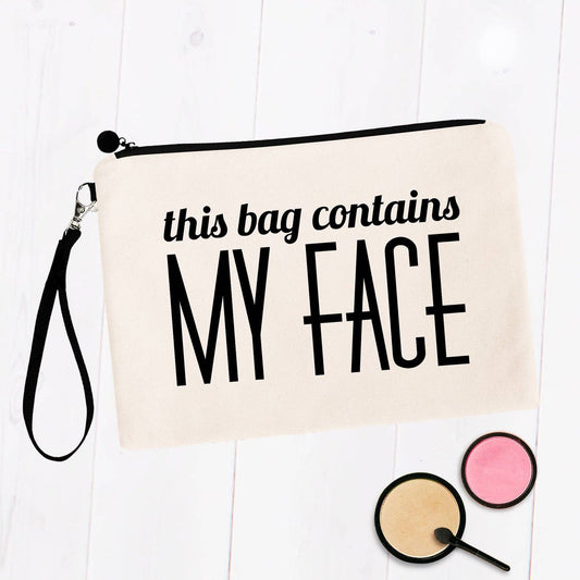 This  Contains My Face  Makeup Bag