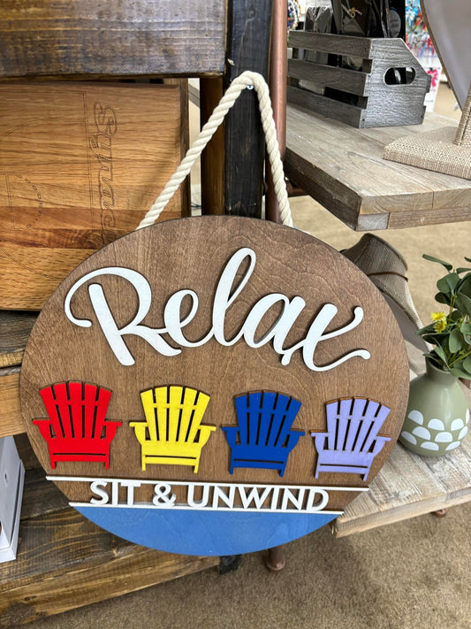 Relax Sign- Made to Order