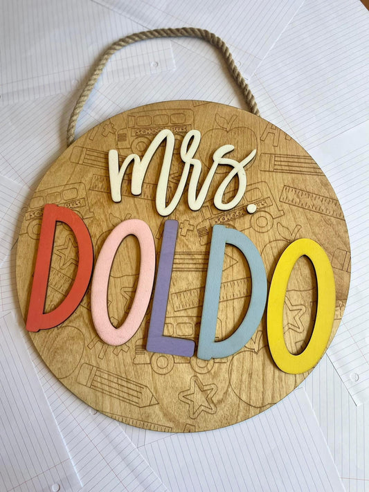 Teacher Sign- Made to Order
