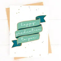 Happy Graduation To You Banner Card for Grad